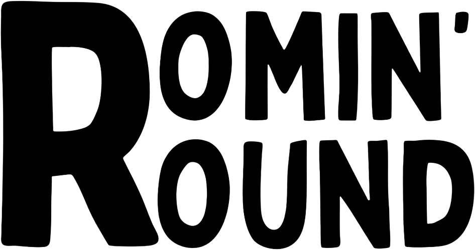 Romin' Round